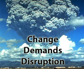 change-is-disruptive